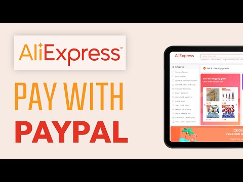 How To Pay with PayPal on Aliexpress - 2024 (Quick & Easy)