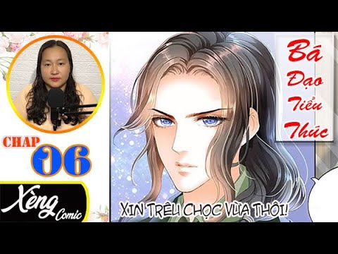 Video Bá Đạo Tiểu Thúc, Xin Trêu Chọc Vừa Thôi! Chap 6: ĐỪNG... - YouTube