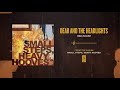 Dear And The Headlights "Hallelujah"
