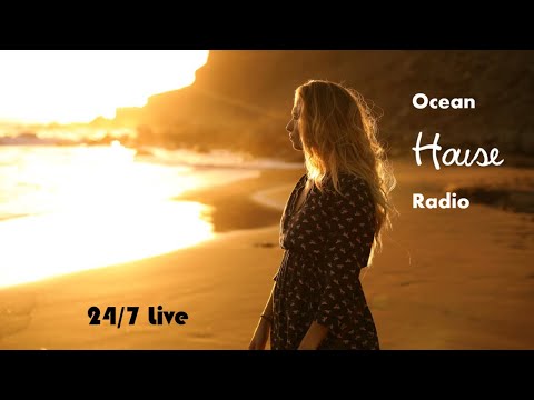 Ocean House Radio 24/7 live (summer music)