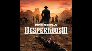 Desperados 3 Extended Soundtrack