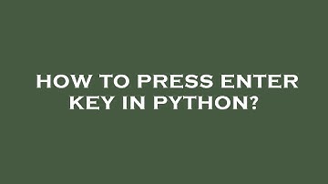 How to press enter key in python?