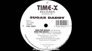 B1. Sugar Daddy - Kiss The Boots (Radio Mix)