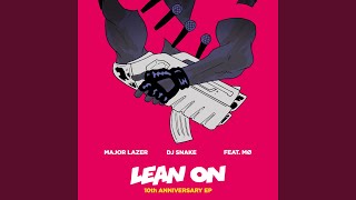 Lean On (Robin Schulz Extended Dub Remix) (feat. MØ) - Major Lazer, DJ Snake