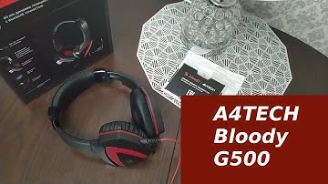 Наушники a4tech bloody g500 - годные бюджетные наушники с микрофоном