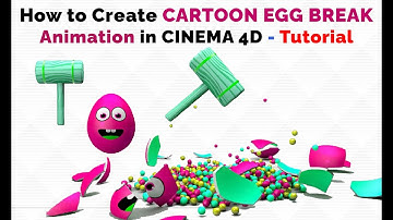 How to Create Egg Breaking Animation for Kids in Cinema 4D - Tutorial