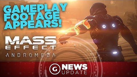 Mass Effect: Andromeda Gameplay Footage Emerges, Shows Jetpack Feature - GS News Update