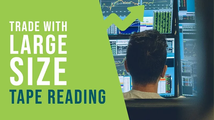 How to Use Tape Reading to Enter a Trade with Large Size - DayDayNews