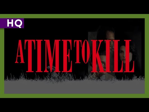 A Time to Kill (1996) Trailer