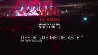 Video thumbnail of "Santaferia Ft Meta Guacha  - Desde que me Dejaste"