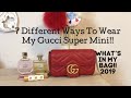 7 DIFFERENT WAYS TO WEAR MY GUCCI MARMONT SUPER MINI | WHAT'S IN MY BAG 2019 | Yoshea Lux