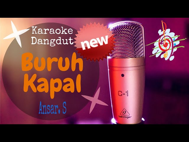 Karaoke Dangdut Buruh Kapal - Ansar. S - Lirik Tanpa Vocal class=