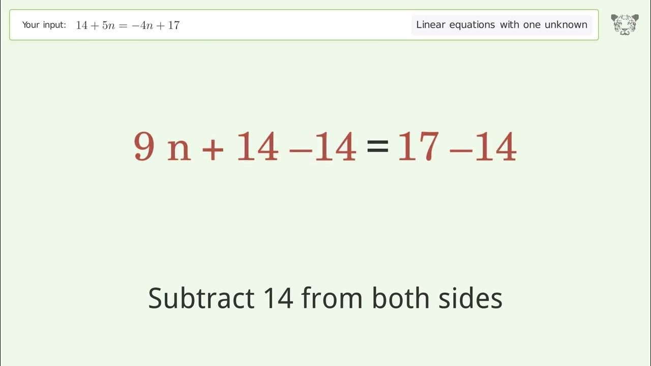 Solve 14+5n=-4n+17: Linear Equation Video Solution | Tiger Algebra