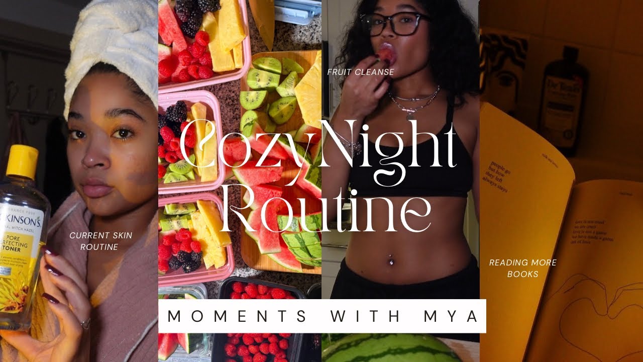 How I Reset for the Week | Cozy Night Routine, Fruit Cleanse & Chill ...