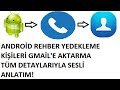 Android Rehber Yedekleme & Rehber Kurtarma 2018. Programsız!