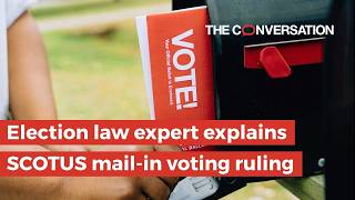 Election law expert explains SCOTUS mail-in voting ruling