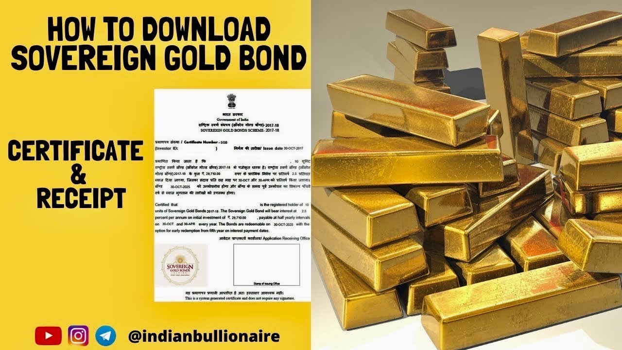 How To Download Sovereign Gold Bond Certificate & Receipt