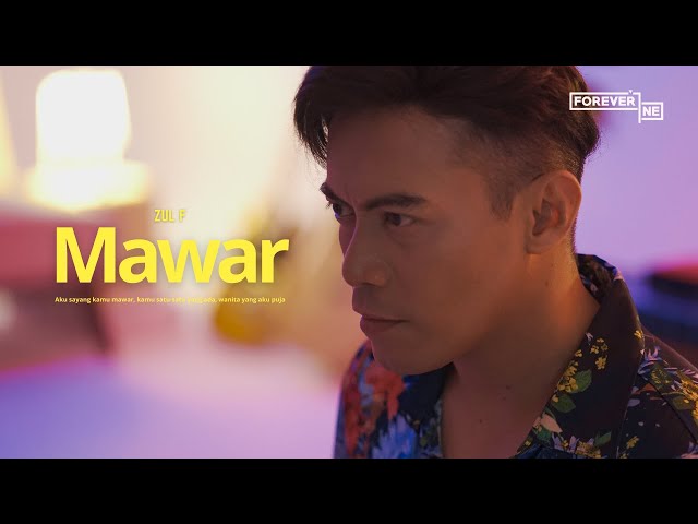 Zul F - Mawar - (Official Music Video) class=