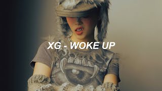XG - 'WOKE UP' Lyrics