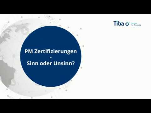 Projektmanagement Zertifizierungen – Sinn oder Unsinn?