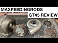 Maxpeedingrods GT45 review, disassembly and inspection. Hooray for cheap turbos!