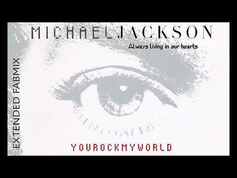 Michael Jackson You Rock My World Extended Fabmix 2001 