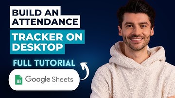 How To Build An Attendance Tracker In Google Sheets On Desktop [2025 Guide]