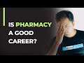 Is pharmacy a good career choice  pharmacy career  pharma revolution