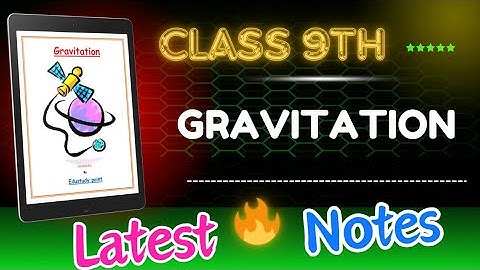 || Gravitation | Best Notes |Class 9th| Science| Ch-10 notes|| ‎@Edustudy_point