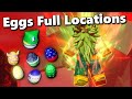 All eggs full locations no cuts  dragon soul