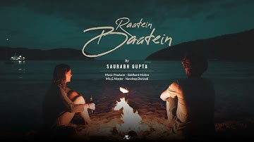 Raatein Baatein - Saurabh Gupta Sunny