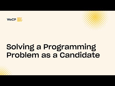 Solving A Programming Problem As Candidate