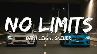 Dani Leigh - No Limits (Skeler Remix)