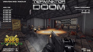 TERMINATOR DOOM - The Terminator in Ashes 2063: Afterglow | Map01: Back in the game | 4K/60
