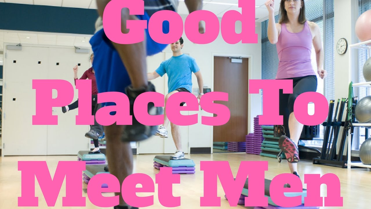 Good Places To Meet Men - YouTube