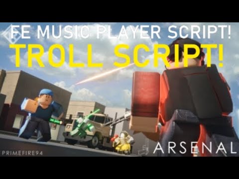 Arsenal Music Player Script Fe Roblox Exploiting Youtube - roblox script music player