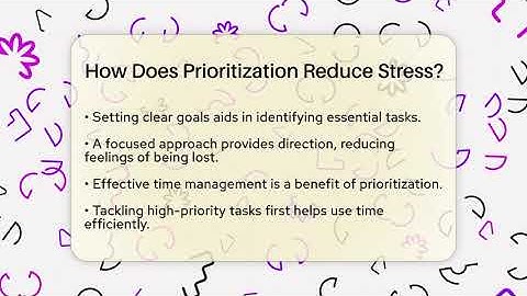 How Does Prioritization Reduce Stress? - The Personal Growth Path