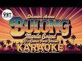 Karaoke | Bulong - December Avenue | Manila Sound 70's Dance Fever Version