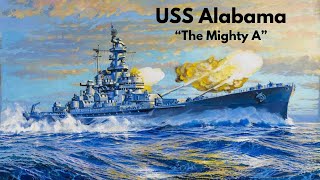 USS Alabama  The Mighty A