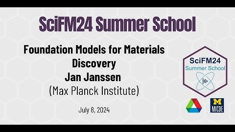 Jan Janssen: Foundation Models for Materials Discovery