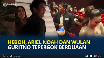Heboh, Ariel NOAH dan Wulan Guritno Tepergok Berduaan, Adegan Rangkul Disorot, Sang Musisi Salting