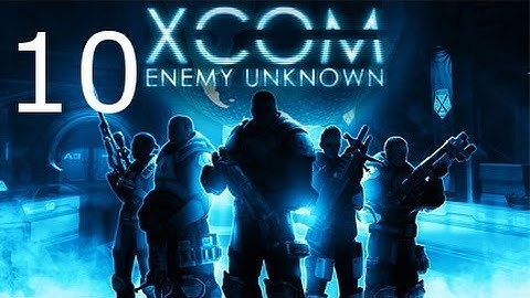 ➜ XCOM: Enemy Unknown - Walkthrough - Part 10: Alien Base 1/3 [Impossible] [Ironman]