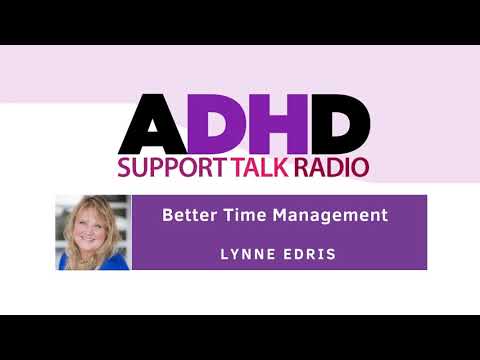 5 strategies for better Time Management | ADHD Podcast with Lynne Edris thumbnail