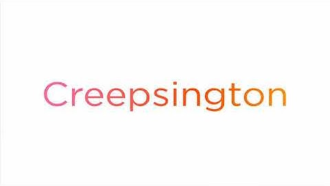 creepsington fan made intro