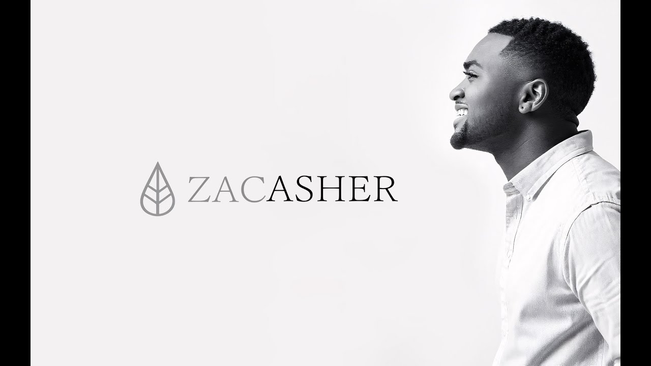 LIFE CHANGE   ZAC ASHER