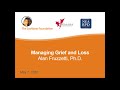Managing Grief and Loss by  Alan Fruzzetti, PhD