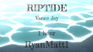 Vance Joy  - Riptide 1 hour + lyrics (Music to study to)