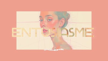 Entusiasme - HABITAT - AUGUST BAUEN- REMIX EXTEND