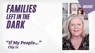 "If My People..."—Families Left in the Dark.1c—Marilyn Howshall