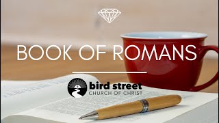 Wednesday Night Bible Study: Romans 15:20-21